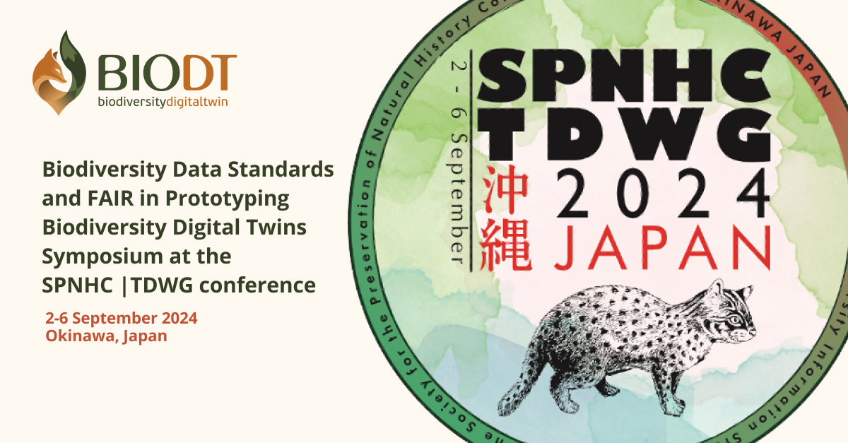 BioDT at SPNHC & TDWG 2024 BioDT at SPNHC & TDWG 2024